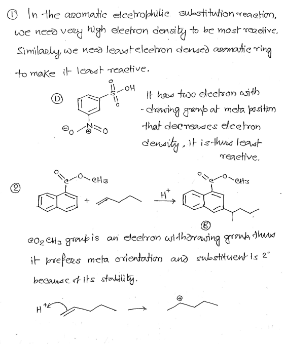 © In the aromatic electrophilie substitution reaction, we need very high electron density to be most reaelive. Similarly, we