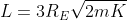L = 3R_{E} \sqrt{2mK}