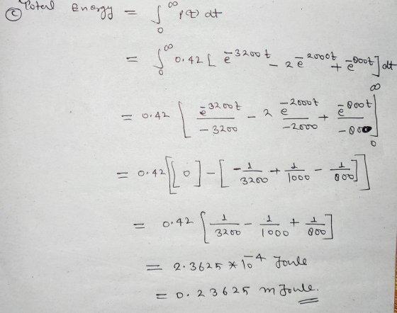 Total Energy - jope at Bn .) at 0.421 ĕ 3200t – 20004 - 2ě 20007 = 32007 - 20007 000 0.42 -2 ē + - - 2000 3200 O. 42 000 .: 3