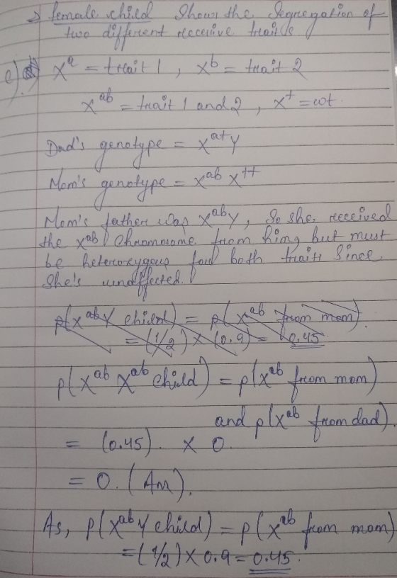I female child shows the degregation of two different receive treaut as a la x a = trait I , xb - trea it 2 Xab - trait I and