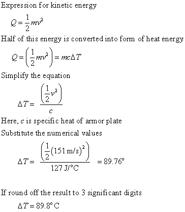 Exp ression for kinetic energy Half of this energy is converted into form of heat energy Simplify the equation Here, c is spe