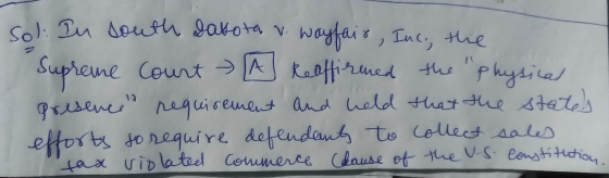 Supreu A sol: Tu south Dakota v. wayfair, Inc., the ane Court Reaffirened the physical presence requirement and held that the