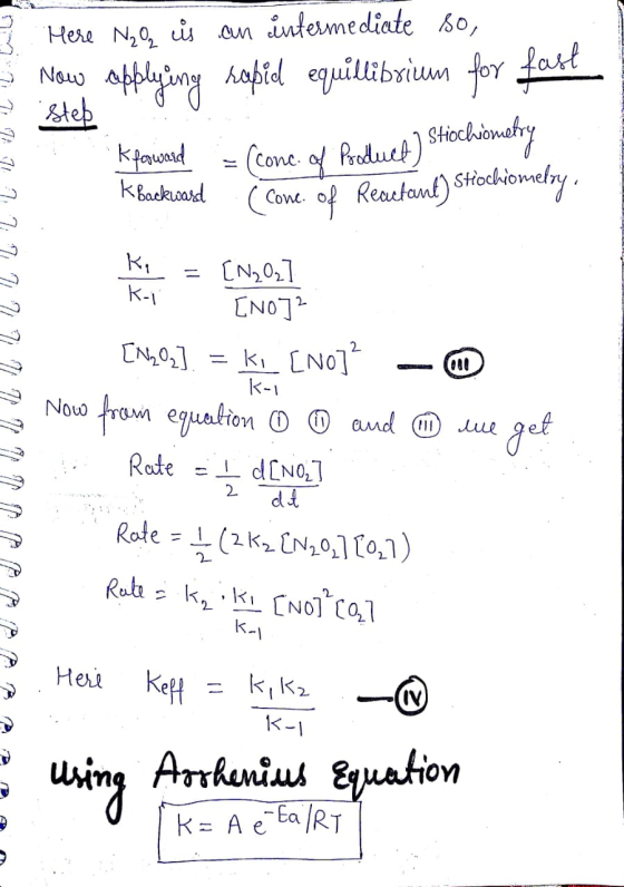 3 Here N20, is an intermediate so, Now applying sabid equillibrium for fost Kfawaid = (conc. of Product) Stiochiometry kbackw