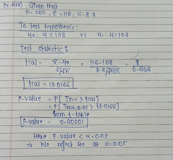 Ex-Ans) Given that n. 205 , ² = 116, 5:8.8 To test hypothesis : Hoi le s 108 vs HI : 47108 Test statistics. Ecal = x-Mo & 116