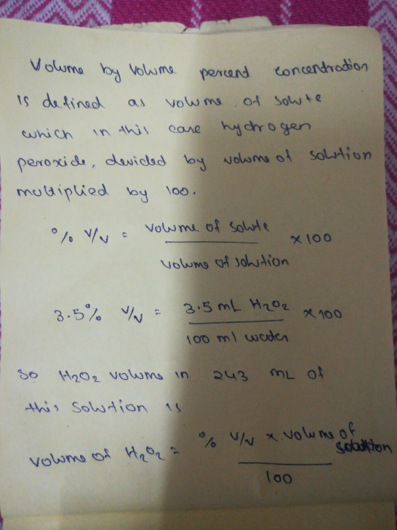 Volume by volume percent concentration is defined as vow me of sowte which in this case hychrogen. peroxide, devided by volum
