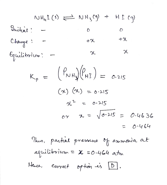 - N H 4 + HP ( NHI ($) Quitial : - Change: - Equilibrium! - +2 +2 x +2 x Ko = (Pw) (-1) = 0.215 (x) (X) = 0.215 262 or = 0.21