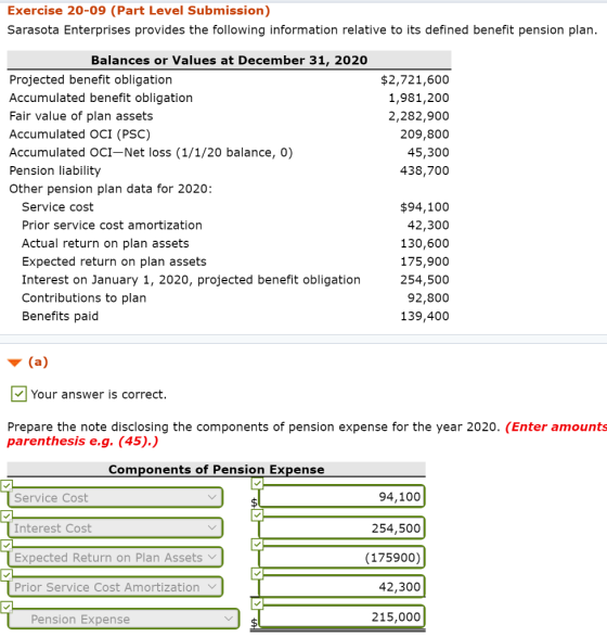 Exercise 20-09 (Part Level Submission) Sarasota Enterprises provides the following information relative to its defined benefi
