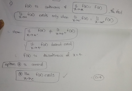 f(x) is Continuous of It f(x) = f(a) эв It f() exists only when И эа It flo) f(x) da- axat fa) i Here It a>4- Lt x=4+ f(a) It