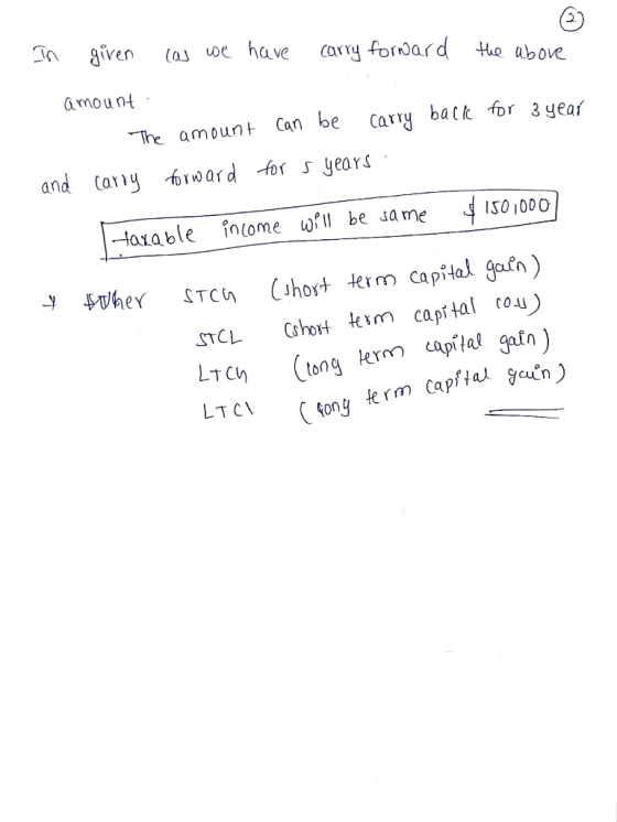 (gong term capital goun ) In given (as we have carry forward the above amount back for 3 year The amount can be carry and car