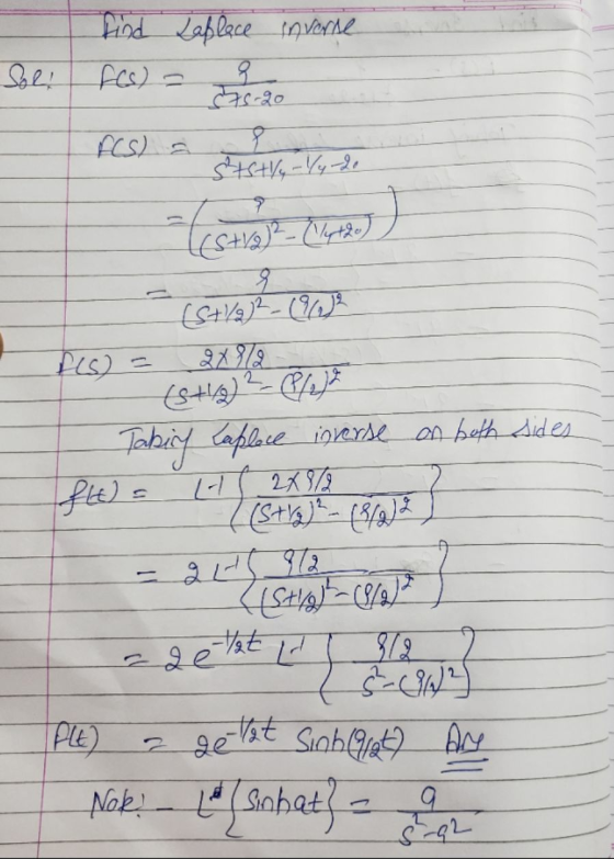 find Laplace inverse 오 3s-20 5+6+/-/4-20 9 (1/4+20) q (St/a)2-(0² f(s) = 2X812 (5+) ² - (P/7 Tabing Laplace inverse on both s