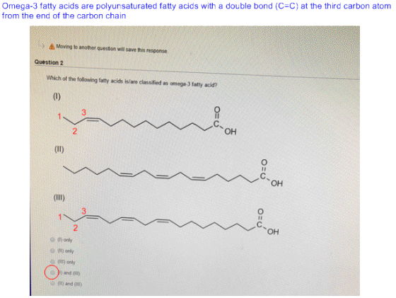 dubla bond (-Cj aths hrd carbon atam Omsgtaty ackls ars punrsdy sadsw from the end of the carbon chain Moving to another ques