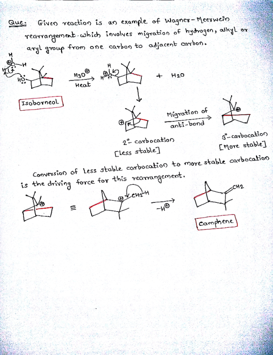 Que. Given reaction is an example of Wagner - Meerwein rearrangement which involves migration of hydrogen, alkyl or aryl grou