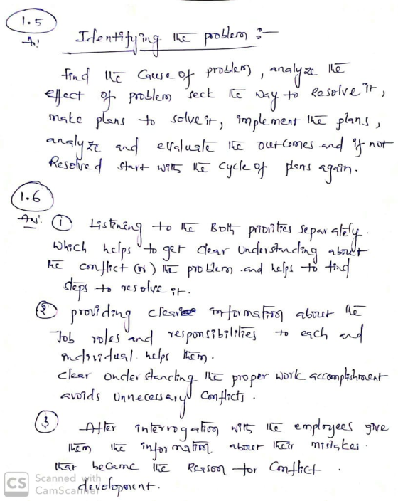 1.5 problems :- Identifying the find the cause of problem, analyze the efect of problem seck the way to resolve it, make plan