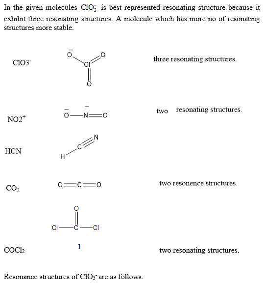 O3 is best represented resonating structure because it exhibit three resonating structures. A molecule which has more no of r