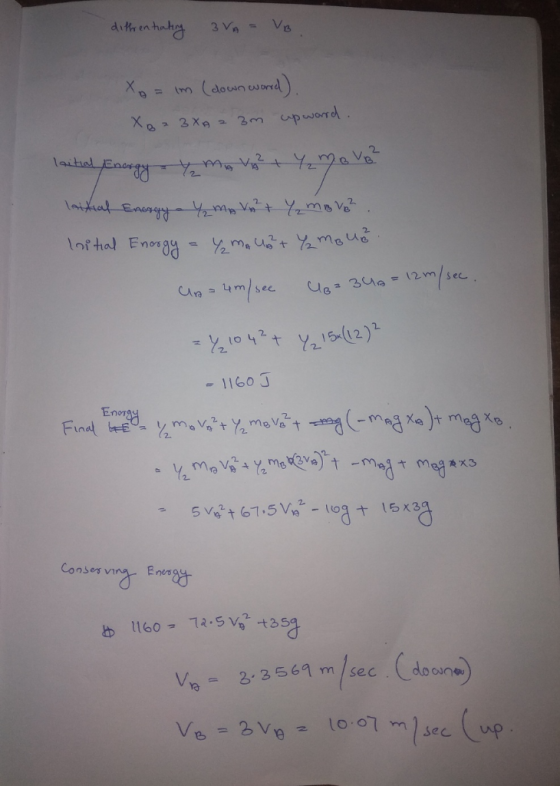 di 3 VA= (doun ward X. apward Xa 3X - 3m P 1itial laixiat Enrgy mpVtYme V 1nital Eno 1160J Enngy Finat t mad t mego mvam x3