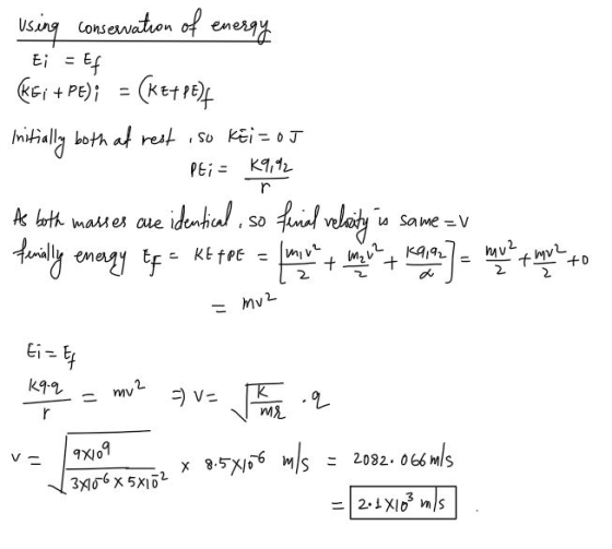 E; Ef using conserwation of energy (51 + Pe); = (kE+PE}+ Initially both at rest ,so kei=OJ PEi= K9,92 r As both masses are id