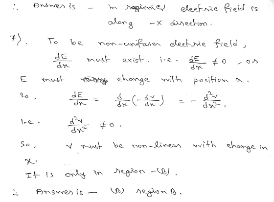 Answes is in segione eleefsic field is ~x direction a along F). ОЛ To be non-unifasm electrie field, de must exist . ire. de