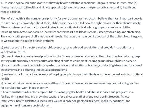 1. Describe typical job duties for the following health and fitness positions: (a) group exercise instructor, (b) fitness ins