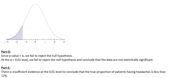 Part-D: Since p-value > a, we fail to reject the null hypothesis. At the a = 0.01 level, we fail to reject the null hypothesi