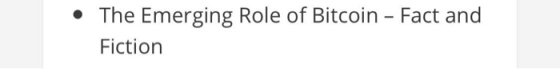 • The Emerging Role of Bitcoin - Fact and Fiction