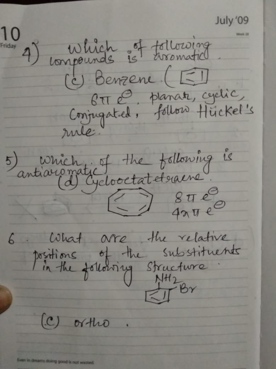 July 09 10 Friday ( Benzene (ED - Stee, planah, cyclic, Conjugated, follow Hückels follow Hückel a ruce 5) which of the foll