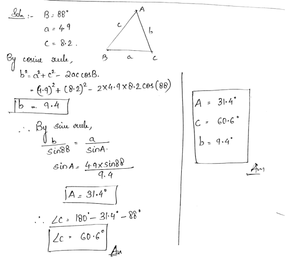 Jdl :- B- 88 a- 4.9 C- 8.2 C. cesn sul 2, 2 9 C8.2)- 2x4.9x&.2ces (88 9.4 A = 31.4. Stuu su 9.4 OA 4. 4 A- 31.4 Lc, 180-31.4.