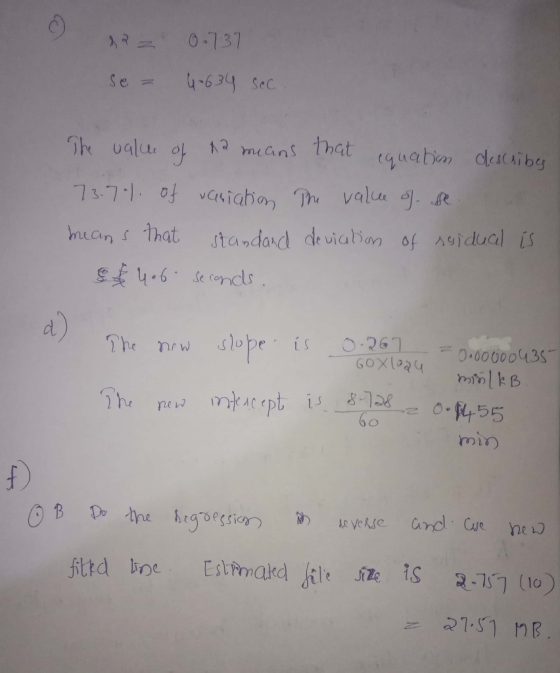 1 2 3 se = 0.737 4.634 sec. ibes The value of a means that equation desce 73.7%. Of variation The value of se. means that sta