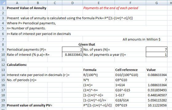 Present Value of Annuity Payments at the end of each period 1 3 Present value of annuity is calculated using the formula PVA=