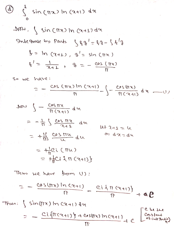 I Ś sin (ra) in (841) da o frow, I sin (172) in (hell da Integrate by Parts S&gl=fg-S Alg f= In (941), g- sin cou) += XtI ,
