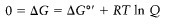 0 = AG = AGⓇ + RT In Q
