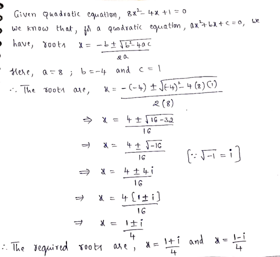 Given Quadratic eauation, we know that, ji a quadratic eouation, ax-tbx = o, * have, 0otA & a and Mere, a 8 4 (3) C) ) C- 4)