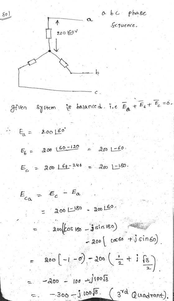abc phase Sequence. 200 160v c. . given system is balanced. Ine Et Eco- EF 200160 200 160-420 - 2001-60 Ec= 200.164-240 - 200