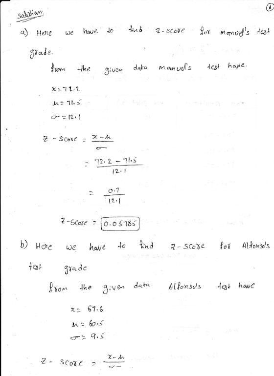 salehian to find iz-score for manuels test a) Here we have grade. from the given data manuels dest have. x=712 u= this a 12
