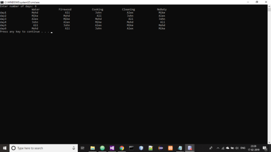 GCAWINDOWSlsystem32 cmd.exe Enter number of days: 6 | Firewood cleaning Nobuty CoOking day1 day2 day3 day4 Mike Mohd Mike Alf