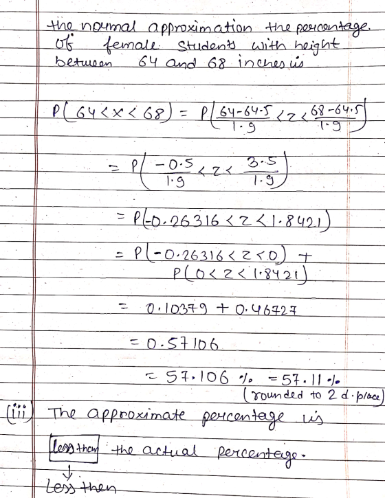 the noumal approximation the percentage of female students with height between 64 and 68 inches is P(648X (68) P/ 64-64-5/226