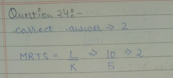 Question 248- correct answer -> 2 MRTS = L K => 10 - 2 5 -