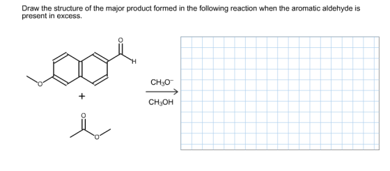 Draw the structure of the product formed in the fo