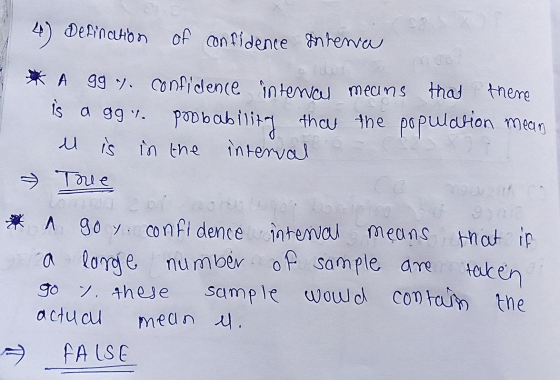 4) defination of confidence interva I A gg 7. confidence internal means that there is a ggr. probability that the population