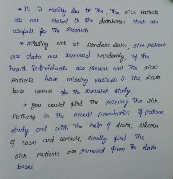 * It is mainly due to the the sick patients are not stored is the databases that are usefull for the research * Missing NOL a