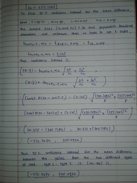 Ise = 272. 1203 | To find 95% confidence interval for the mean difference, Here, c=95% 420.95, I-820.05, */2 = 0.025 The samp