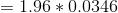 =1.96*0.0346