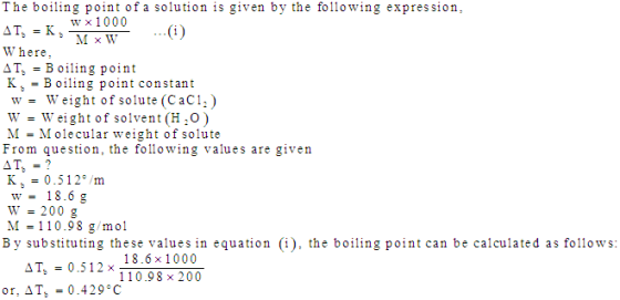 The boiling point of a solution is given by the following expression AT,x1000 Where ATİ : : Boiliny point K,Boing point const