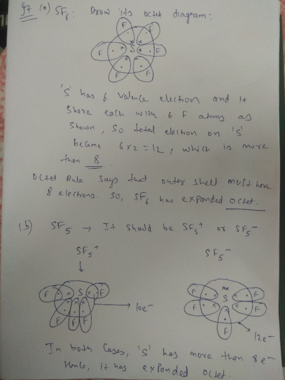97 (0) SF Draw its octet diagram: 80 s has 6 Valence electron and it Share each with 6 F alomy as Shown, so total electron on