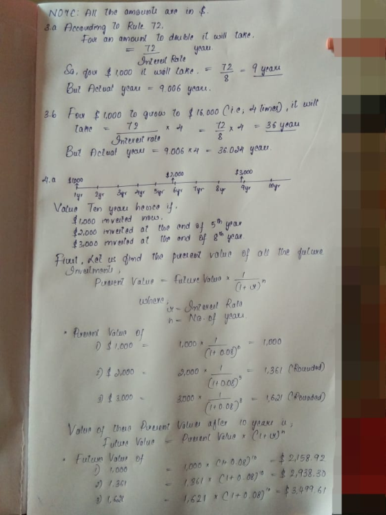 NOTE: All the amount are in $. 3.a Accounding to Rule 72, Fout an amount to double it will take = 72 yeau Interet Rate So, yo