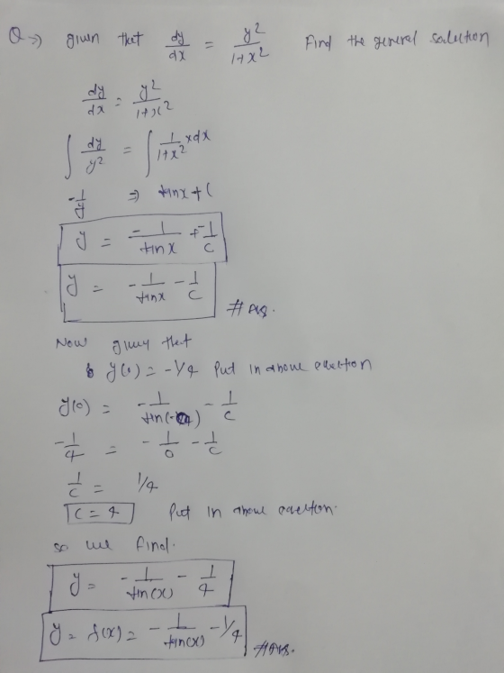 given that y2 Find the general solution da HX2 dy da 14202 di I xdx 14x² = kinyal Clai - Lott kind ac I tina TU #as Now g hay
