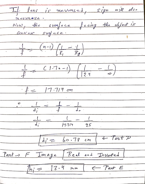 If lens is reversed, sign will also . 92 everase. Now, the surface facing the object is Convex Swface +- (n.) ( 1 ) 1.774 cm