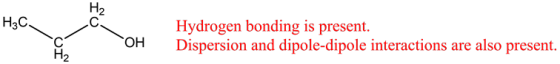 H3C.
Hydrogen bonding is present.
Dispersion and dipole-dipole interactions are also present.
Н