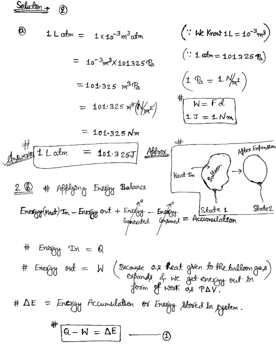 Solution @ @ I L atm = 1x 10-3m% atm = 10-3m%x101325 Pa (: We Know 1L = 10-8 m3) (: 1 atm = 101325Pa) (1 Pa = 1 Must) W=Fd =