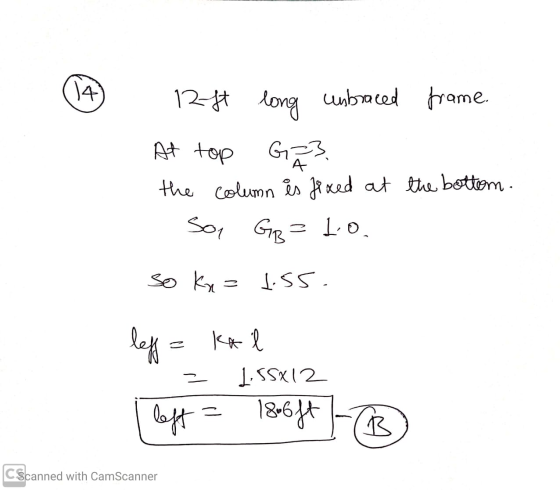 - 12ft long unbraced frame. At top G=3 the column is fixed at the bottom. 1. So, GB = 10. so kx = t.ss. Па = + 3 = 1.55x12 {