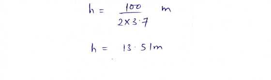 h= 100 2x3:7 m h = 13.5lm